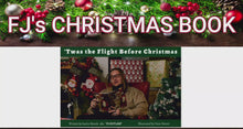 Load and play video in Gallery viewer, FJ&#39;s Christmas Book- Twas&#39; the Flight Before Christmas
